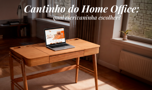 Cantinho do Home Office: qual escrivaninha escolher?